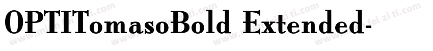 OPTITomasoBold Extended字体转换